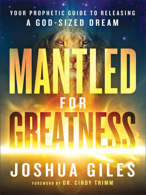 Title details for Mantled for Greatness by Joshua Giles - Available